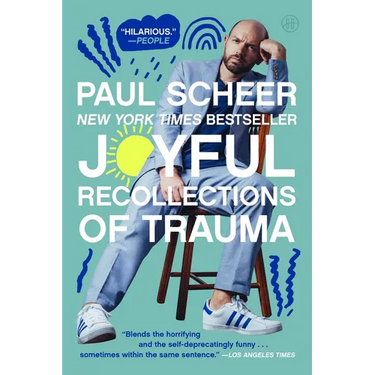 Joyful Recollections of Trauma