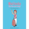 Melinda the One and Only: The Sleepover