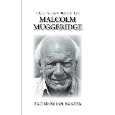 The Very Best of Malcolm Muggeridge