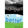 From Debtor to Better: The Details of Debt and How to Get Out!