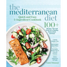 The Mediterranean Diet Quick and Easy 5-Ingredient Cookbook: 100+ Recipes, tips and tricks for a healthy heart, brain and soul Lasting weight loss Mea