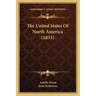The United States Of North America (1833)