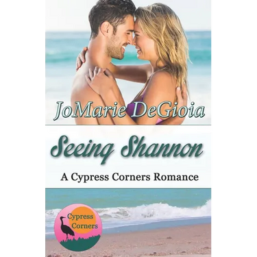 Seeing Shannon: Cypress Corners Book 6
