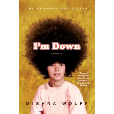 I'm Down: A Memoir