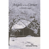 Angels in the Corner: A Family Saga