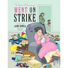 When Mommy Went on Strike