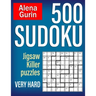 500 Sudoku Jigsaw Killer Puzzles Very Hard: Sudoku Puzzle Book for Adults with Solutions