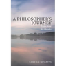 A Philosopher's Journey: Essays from Six Decades
