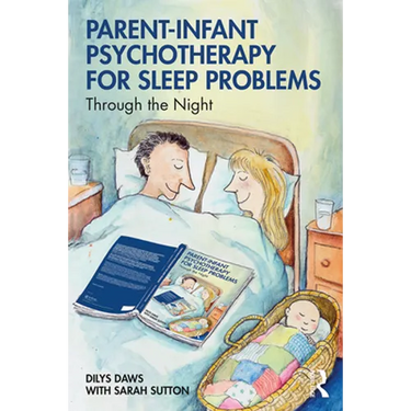 Parent-Infant Psychotherapy for Sleep Problems: Through the Night