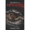 Search for Aquasaurus