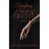 Tangling a Web of Deceit