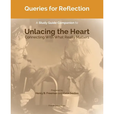 Queries for Reflection: A Study Guide Companion to Unlacing the Heart