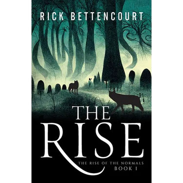 The Rise: The Rise of the Normals - Book 1