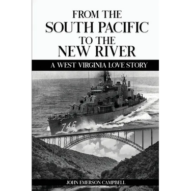 From the South Pacific to the New River: A West Virginia Love Story