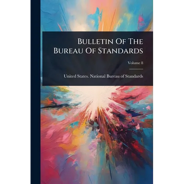 Bulletin Of The Bureau Of Standards