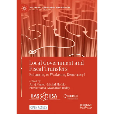 Local Government and Fiscal Transfers: Enhancing or Weakening Democracy?
