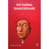 Picturing Shakespeare