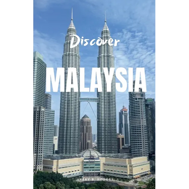 Discover Malaysia
