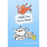 High Tea For a Thief