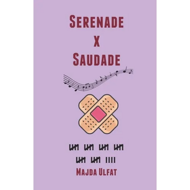 Serenade X Saudade