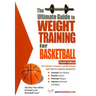 The Ultimate Guide to Weight Training for Basketball