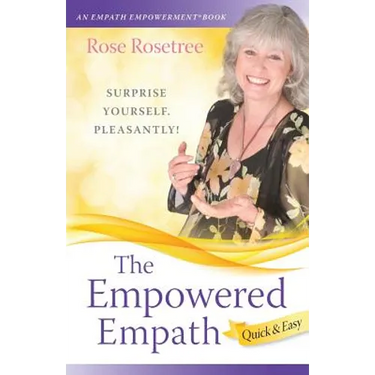 The Empowered Empath -- Quick & Easy