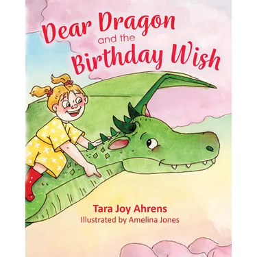 Dear Dragon and the Birthday Wish