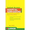 Lange Instant Access Hospital Admissions: Essential Evidence-Based Orders for Common Clinical Conditions