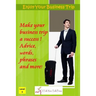 Enjoy Your Business Trip