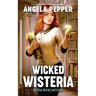 Wicked Wisteria