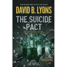 The Suicide Pact: An unforgettable psychological thriller