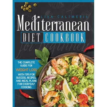 Mediterranean Diet Cookbook for Beginners