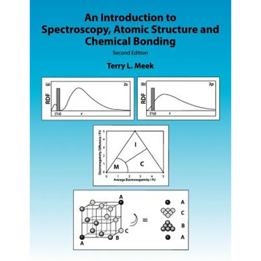 An Introduction to Spectroscopy, Atomic Structure and Chemical Bonding