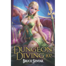 Dungeon Diving 102