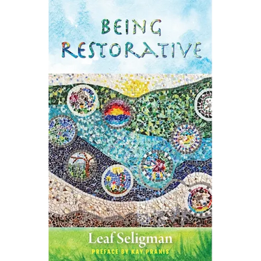 Being Restorative