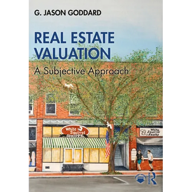 Real Estate Valuation: A Subjective Approach
