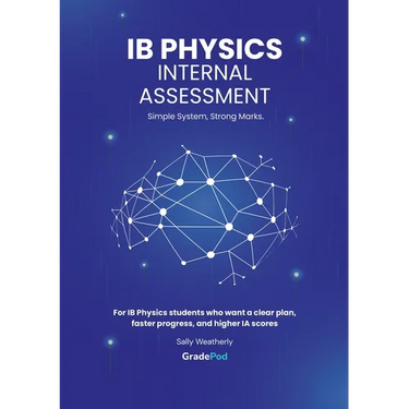 IB Physics Internal Assessment For the International Baccalaureate Diploma: Specification: May 2025 Onwards
