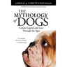 The Mythology of Dogs