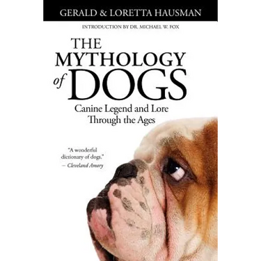 The Mythology of Dogs