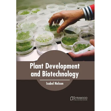Plant Development and Biotechnology