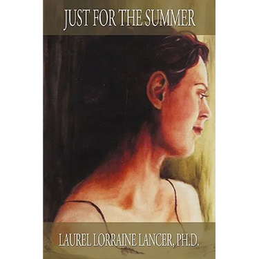 Just for the Summer: Memoirs from a mental hospital