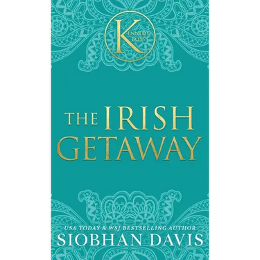 The Irish Getaway: A Kennedy Boys Optional Short Novel and Bonus Scenes (The Kennedy Boys(R)) Hardcover