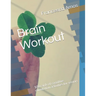 Brain Workout: 100 cards of cognitive stimulation activities for seniors