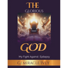 The Glorious God: My Fight Against Epilepsy