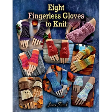 Eight Fingerless Gloves to Knit