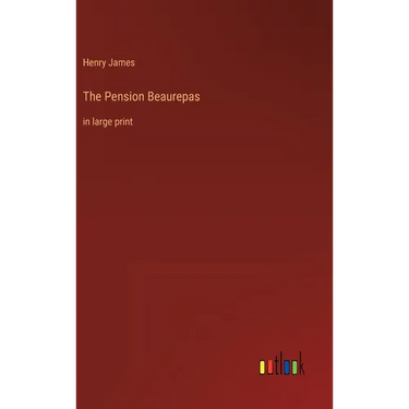 The Pension Beaurepas: in large print