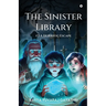 The Sinister Library - A Horrific Escape