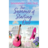 The Summer of Starting Over
