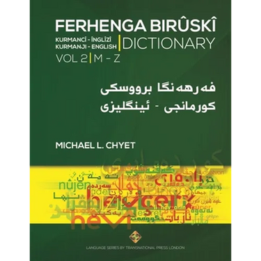 FERHENGA BIRÛSKÎ - Kurmanji-English Dictionary - Volume Two: M-Z