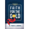 Faith for the Gold